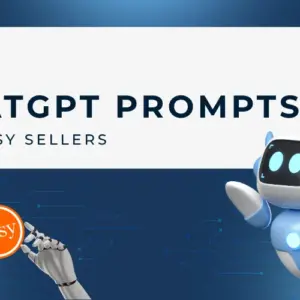 500 AI & ChatGPT Prompts For Etsy Sellers | Lifetime Access