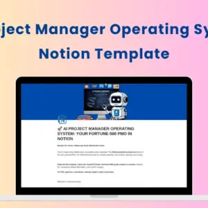 AI Project Manager Operating System - Notion Template | Lifetime Access