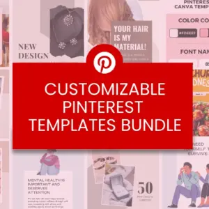 Customizable Pinterest Templates Bundle | Lifetime Access