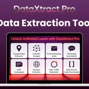 DataXtract Pro - Data Extraction Tool For Lead Generation | Lifetime Access