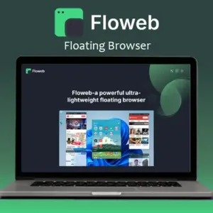 Floweb - Floating Browser For Mac & Windows | Lifetime Access