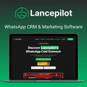Lancepilot - WhatsApp CRM & Marketing Software | Lifetime Access