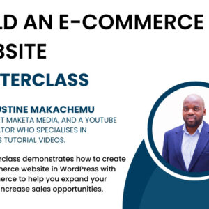 Masterclass - How To Build An eCommerce Website Using Woocommerce | DealClub Exclusive