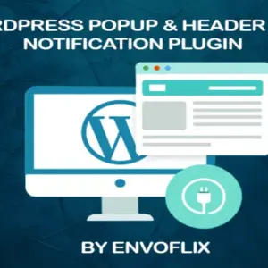 WordPress Popup and Header Bar Notification Plugin By EnvoFlix