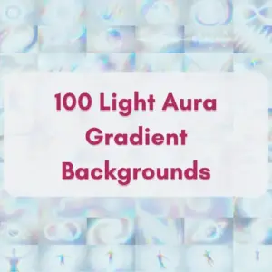 100 Light Aura Gradient Backgrounds — Extended License