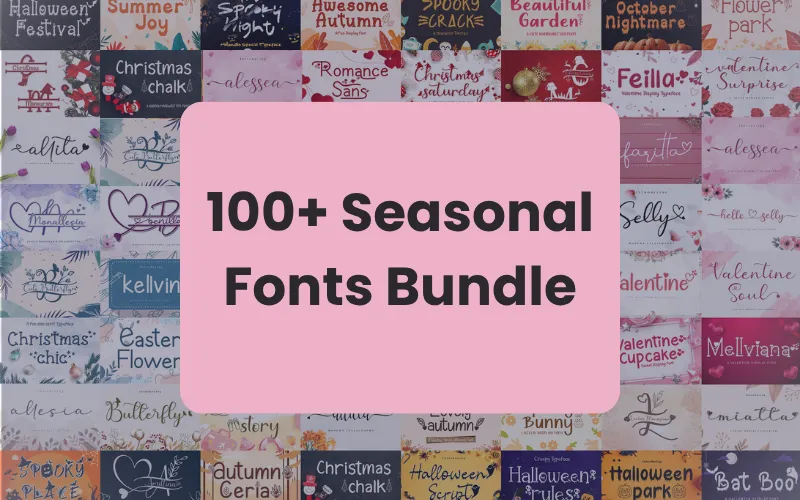 100+ Seasonal Fonts — Commercial License