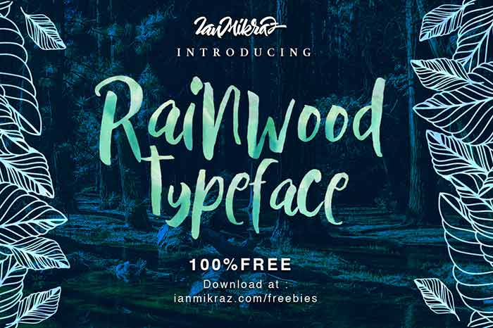 Poster for Rainwood Typeface by Ian Mikraz — 100% free download at ianmikraz.com/freebies, forest background with white leafy borders.