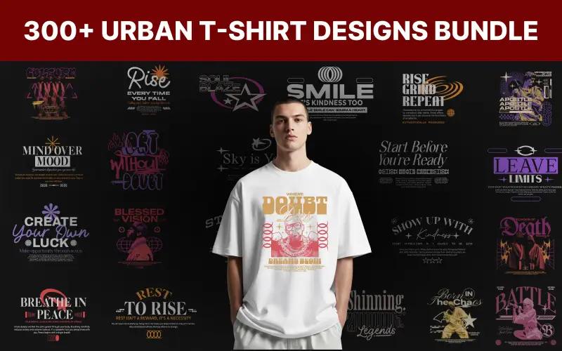 300+ Urban T-Shirt Design Bundle Extended License