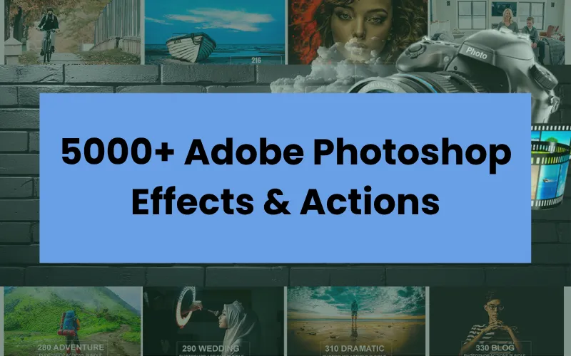 5000+ Photoshop Effects & Actions — Extended License