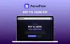 ParseFlow PDF to JSON API - Lifetime Access