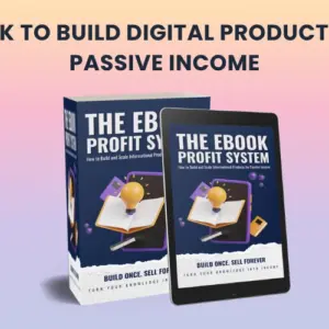 Recommended: Build Digital Products for Passive Income