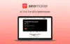 SEOMaker AI: Annual SEO Optimization Tool