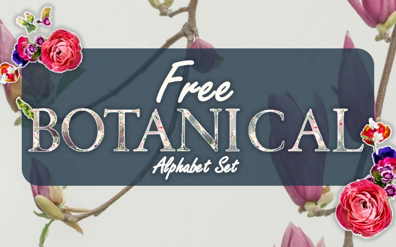 Wild Garden Botanical Alphabet Set (Free)